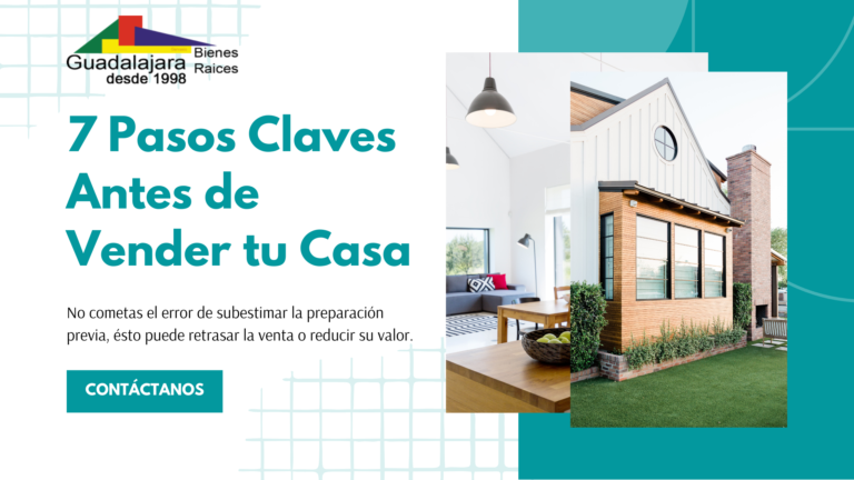 7 Consejos Clave para Vender tu Casa en Guadalajara o Zapopan (Guía 2024) | Guadalajara Bienes Raíces